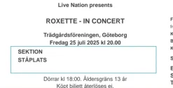 Flash Sale 2 biljetter till utsålda Roxette 25/7 Göteborg Koncerter