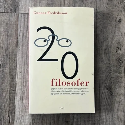 New 20 filosofer - Gunnar Fredriksson (1994) Filosofisk Litteratur
