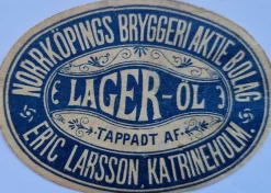 Tradera 1. Norrköpings Bryggeri Lager Öl Tappat af E Larsson Katrineholm| Breweriana