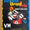 Tradera Affisch SWEDISH GRAND PRIX ROAD RACING 1973 31x40 Sv orig> Plakater
