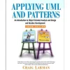 Best Sale Applying UML and Patterns: An Introduction to Object-Oriented Analysis and Computere Og Teknik