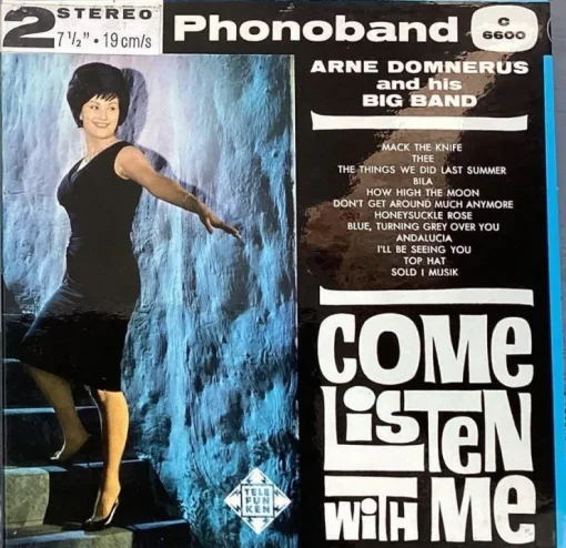 Tradera Arne Domnerus och hans Big Band-Come listen with me. Förseglat rullband!| Spolebånd