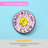 Best BAD BITCH CLUB Enamel Meme Pin | Funny Duck Pin | Cartoon Badge Brooche Stofmærker & Pins