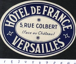 Tradera Bagageetikett hotel de France, Versailles Frankrike hotell> Kuriositeter