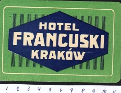 Tradera Bagageetikett hotel Francuski, Kraków Polen hotell> Kuriositeter