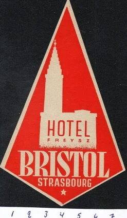 Tradera Bagageetikett hotel Freysz Bristol, Strabourg Frankrike hotell> Kuriositeter