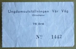 Tradera BILJETT. Ulricehamn. Ungdomsutställningen Vår Väg. 75 Öre> Kuriositeter