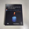 Sale Bok - the After Effects Illusionist - chad Perkins. All the effects in one comp Computere Og Teknik
