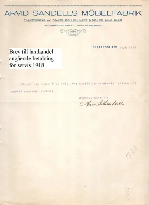 Tradera Brev från Arvid Sandells Möbelfabrik Hultsfred angående betalning 14 juni 1918> Fragtsedler & Fakturaer