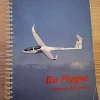 Hot Du flyger: Elevhandbok för segelflygare Fly- Og Flyhistorie