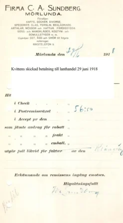 Tradera Firma CA Sundberg Mörlunda Kvittens på erlagd betalning 29 juni 1918 lanthandel> Fragtsedler & Fakturaer