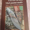 Tradera Från kniv till slida: Med pauatat motiv - Knut Dahl - 1992| Øvrigt Hobby