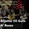 Discount Guns N’ Roses Biljett Koncerter
