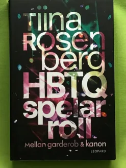 Cheap HBTQ spelar roll mellan garderob och kanon / Rosenberg, Tiina Drama, Dans, Film & Teater