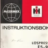 Tradera International McCormick löspress F5-91 instruktionsbok| Landbrugsmaskiner