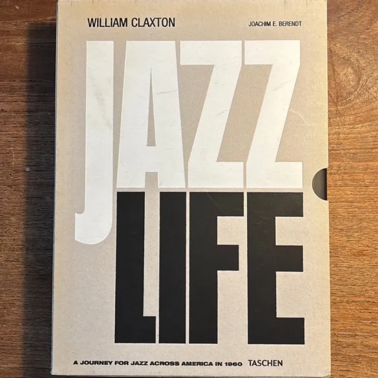 Tradera Jazz Life: En rejse for jazz på tværs af Amerika i 1960 - William Claxton &| Musiktidsskrifter & Litteratur