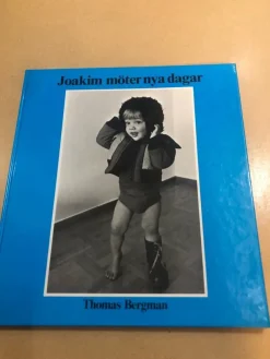Fashion Joakim möter nya dagar en bildberättelse / Bergman, Thomas Børne- & Ungdomsbøger