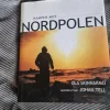 Cheap Kampen mot Nordpolen - Ola Skinnarmo Rejser & Topografi