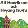 Store Kinesiska tänkare i urval av Alf Henrikson och Hwang Tsu-Yü Filosofisk Litteratur