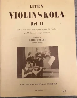 Tradera Liten Violinskola Del II - Göthe Wahlen| Noder Og Nodehæfter