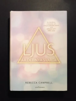 Tradera Ljus är det nya svarta - Rebecca Campbell| New Age