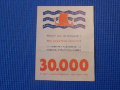 Tradera Lotteriet för nordiskt samarbete och nordisk hjälpverksamhet 1949> Lotterier & Lodsedler