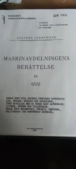 Tradera Maskinavdelningens berättelse 1906-1908, samt 1916-1921> Jernbane- & Sporvogns-memorabilia
