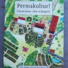 Shop Permakultur! Framtiden i din trädgård - Ylva, Johan och Siri Arvidsson Botanik