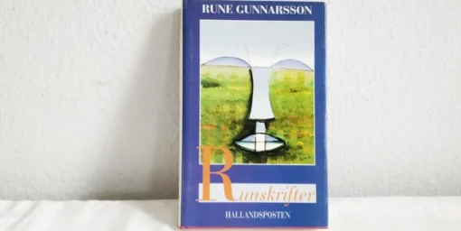 Online RUNSKRIFTER av RUNE GUNNARSSON Halland Hallandsposten Antologier