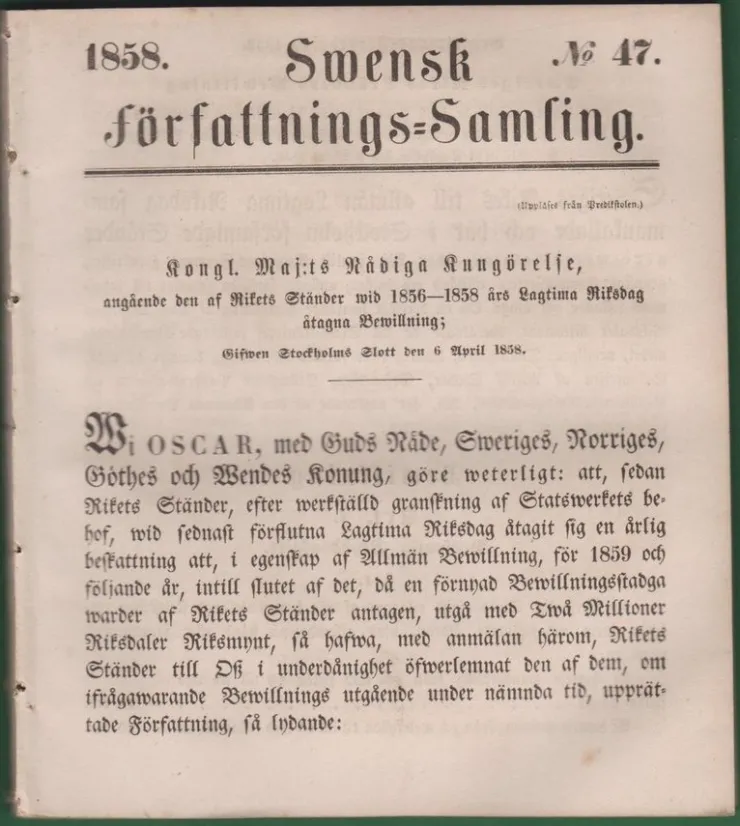 Hot SFS 1858. No 47. Riksdagens åtagna Bewillning [beskattning] Antikkens Litteratur