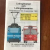 Tradera SL tidtabell Lidingöbanan och bussarna från 2 september 1991> Køreplaner