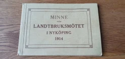 Tradera Sällsynt Antikt Häfte Minne från Landtbruksmötet i Nyköping 1914, Lantbruksmötet> Øvrige Samleobjekter