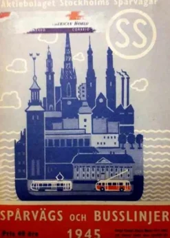 Tradera Stockholms spårvägar och buslinjer 1945 - tidtabeller och karta> Køreplaner