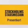 Store Stockholms Stadsmissions Secondhand Presentkort 500 kr Gavekort & Rabatkoder