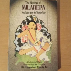 Cheap The Message of Milarepa: New Light upon the Tibetan Way Filosofisk Litteratur