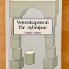 Shop Thurén - Vetenskapsteori för nybörjare - Filosofi Filosofisk Litteratur