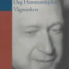 Hot Vägmärken - Dag Hammarskjöld Filosofisk Litteratur