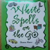 Tradera White spells on the go, Ileana Abrev,| New Age